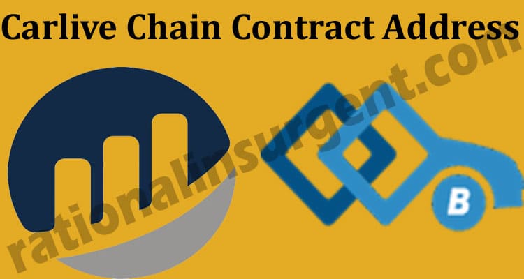 Carlive Chain Contract Address 2021