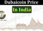 Dubaicoin Price In India (May 2021) How to Buy Chart