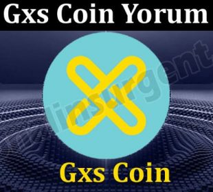 Gxs Coin Yorum (May 2021) Price, Chart & Prediction!