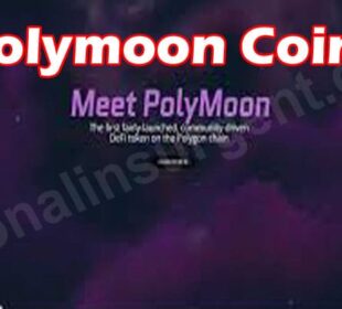 Polymoon Coin (May 2021) Checkout Complete Details!
