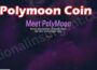 Polymoon Coin (May 2021) Checkout Complete Details!