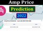 Amp Price Prediction 2022 (June) Price, How To Buy! 2021.