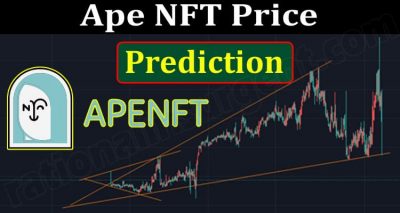 Ape NFT Price Prediction (June 2021) How To Buy Chart