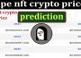 Ape Nft Crypto Price Prediction {June} Price, Prediction