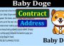 Baby Doge Contract Address {Jun} An Investment Option!