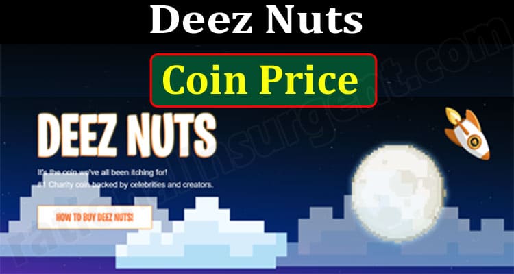 Deez Nuts Coin Price (June) How To Buy Contract Address