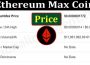 Ethereum Max Coin Price (June) Prediction, How To Buy!