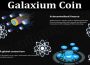 Galaxium Coin {Jun} Check The Details Of Crypto Coin!