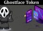 Ghostface Token (June) Token Price, How to Buy