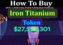 How To Buy Iron Titanium Token (June) Token Price, Chart