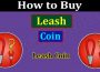 How To Buy Leash Coin 2021.