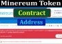 Minereum Token Contract Address {June} Lets Explore!