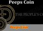Peeps Coin (June 2021) Price, Chart, & How To Buy