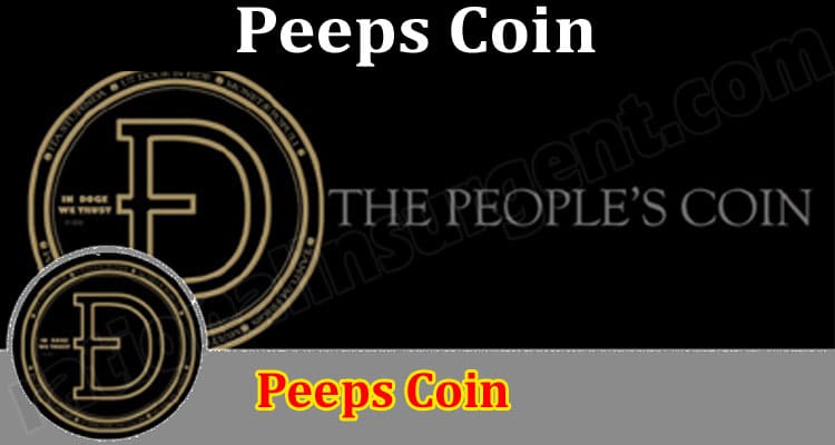 Peeps Coin (June 2021) Price, Chart, & How To Buy