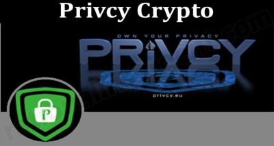 Privcy Crypto {June 2021} Price, Coin Chart – Read!