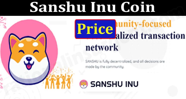 Sanshu Inu Coin Price (June 2021) Chart, How to Buy