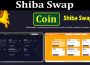 Shiba Swap Coin {June} Know About The Trending Coin!