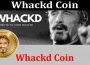 Whackd Coin (June 2021) Let's Learn About It Here!