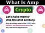 What Is Amp Crypto (June 2021) Token Price, How To Buy!