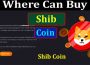 Where Can Buy Shib Coin 2021.