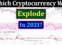 Which Cryptocurrency Will Explode In 2021 (June) Chart!