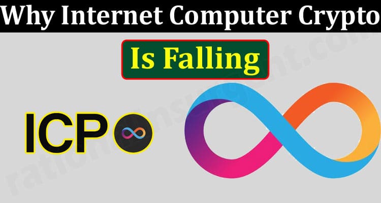 Why Internet Computer Crypto Is Falling (June) Know!