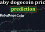 baby dogecoin price prediction {June} Read About It!