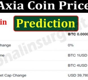 Axia Coin Price Prediction 2021.