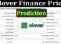Clover Finance Price Prediction 2021..