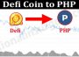 Defi Coin to PHP 2021.