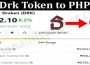 Drk Token To PHP 2021
