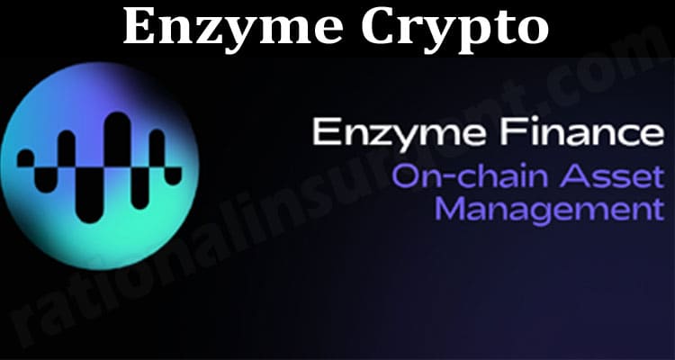 Enzyme Crypto 2021.