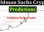 Goldman Sachs Crypto Predictions 2021