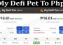My Defi Pet To Php 2021.