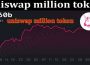 uniswap million token (July) Prediction & How To Buy