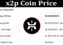 x2p Coin Price 2021.