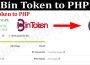 About General Information Bin Token To PHP