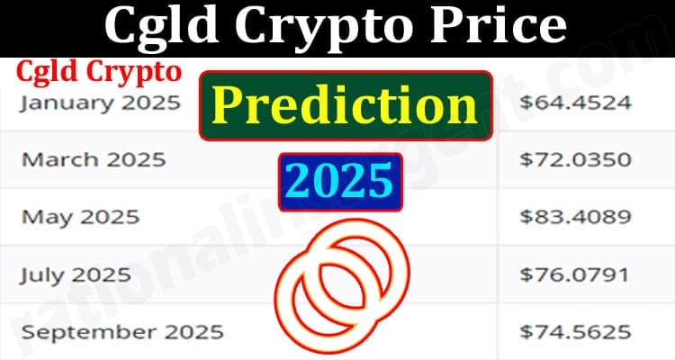 About General Information Cgld Crypto Price Prediction 2025