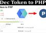 About General Information Dec-Token-to-PHP
