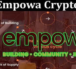 About Gemneral Information Empowa Crypto