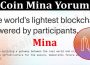 About General Information Coin Mina Yorum