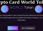About General Information Crypto Card World Toke