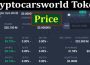 About General Information Cryptocarsworld Token Price