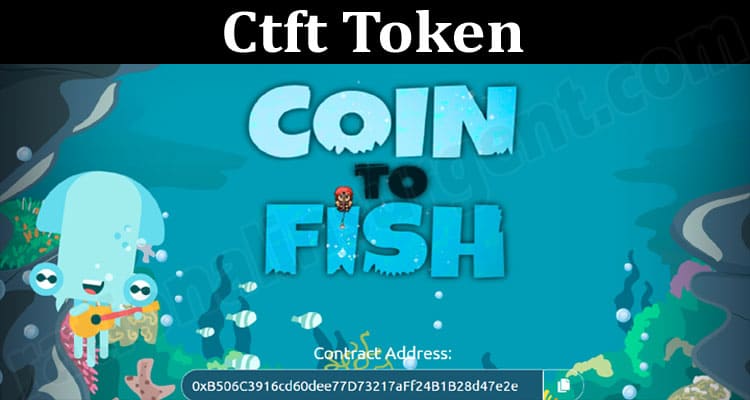 About General Information Ctft Token