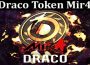 About General Information Draco Token Mir4