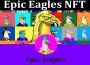 About General Information Epic Eagles NFT