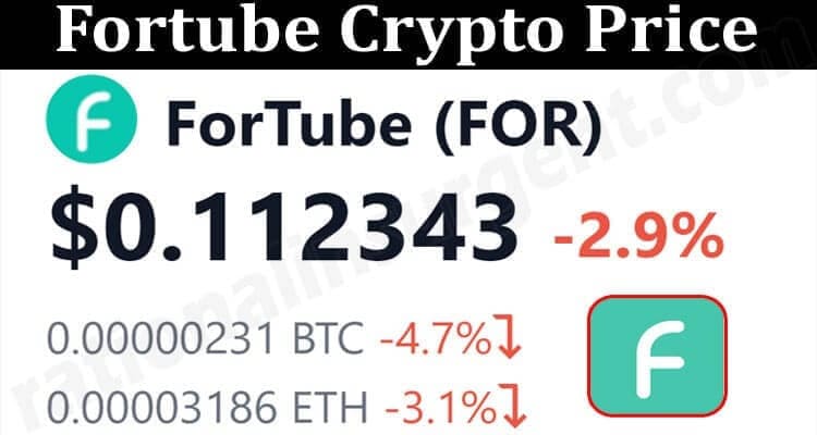 About General Information Fortube Crypto Price
