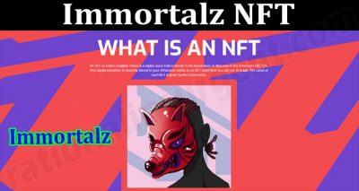 About General Information Immortalz NFT