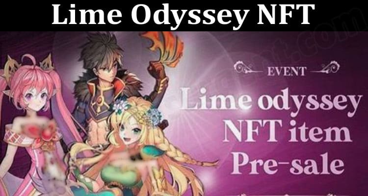 About General Information Lime Odyssey NFT