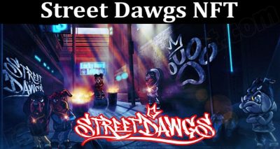 About General Information Street Dawgs NFT